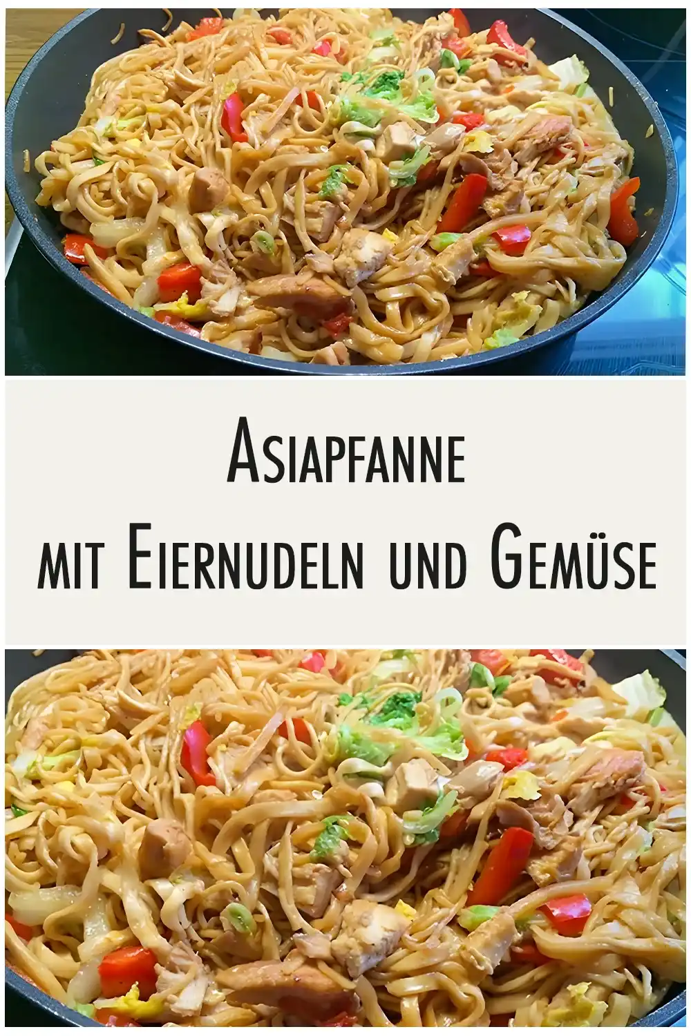 Asiapfanne mit Eiernudeln und Gemüse 1 Asiapfanne mit Eiernudeln und Gemüse