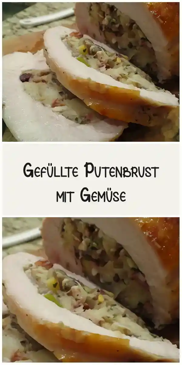 Gefüllte Putenbrust mit Gemüse