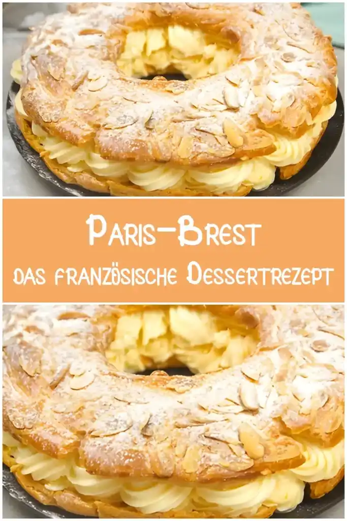 Paris-Brest das schmackhafte französische Dessertrezept, das Sie lieben werden! 1 Paris Brest das schmackhafte franzoesische Dessertrezept das Sie lieben werden