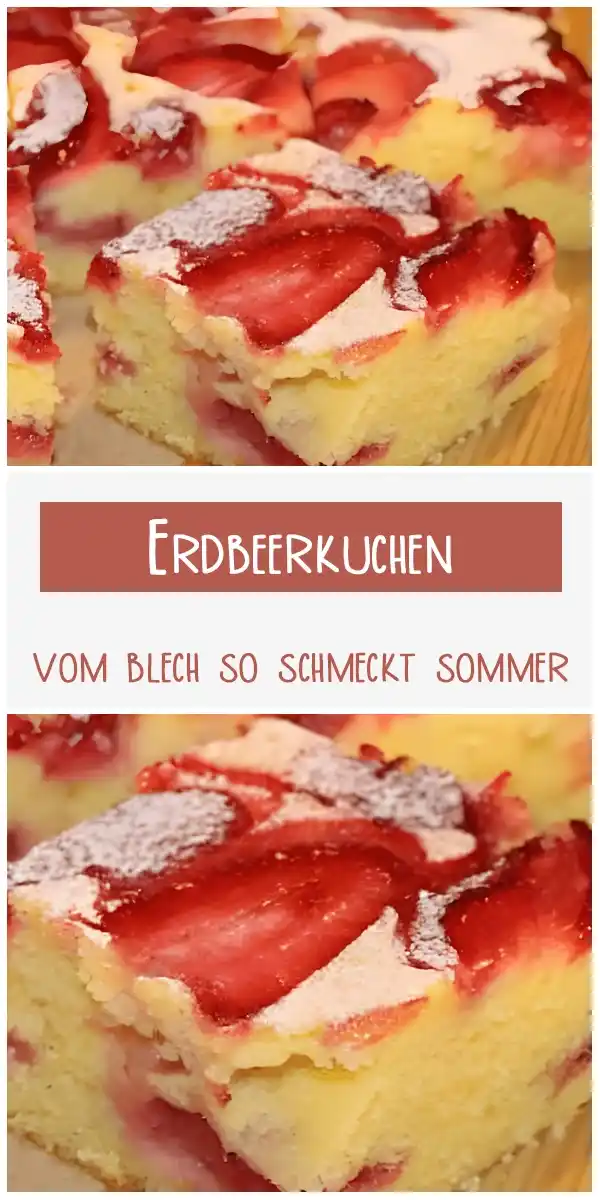 Erdbeerkuchen vom blech so schmeckt sommer 1 Erdbeerkuchen vom blech so schmeckt sommer