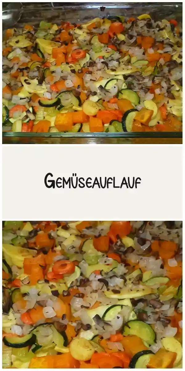 Gemüseauflauf 1 Gemüseauflauf