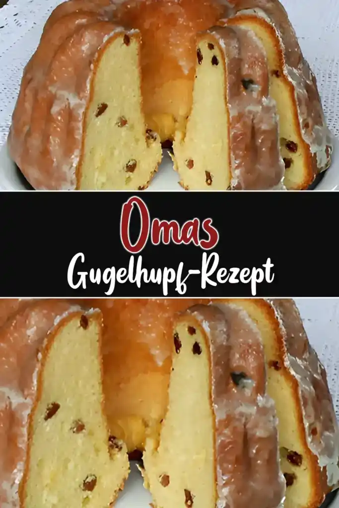 Omas Gugelhupf-Rezept