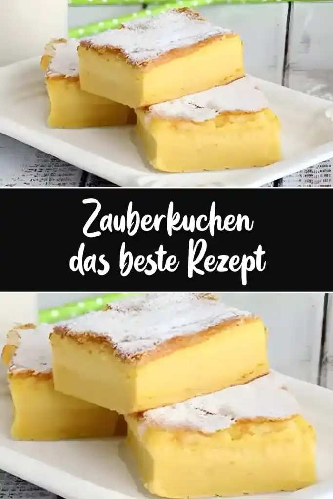 Zauberkuchen das beste Rezept