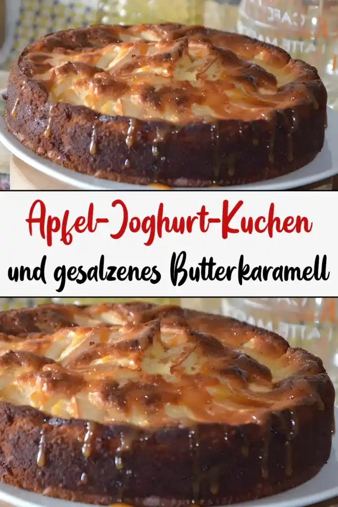 Apfel Joghurt Kuchen und gesalzenes Butterkaramell1