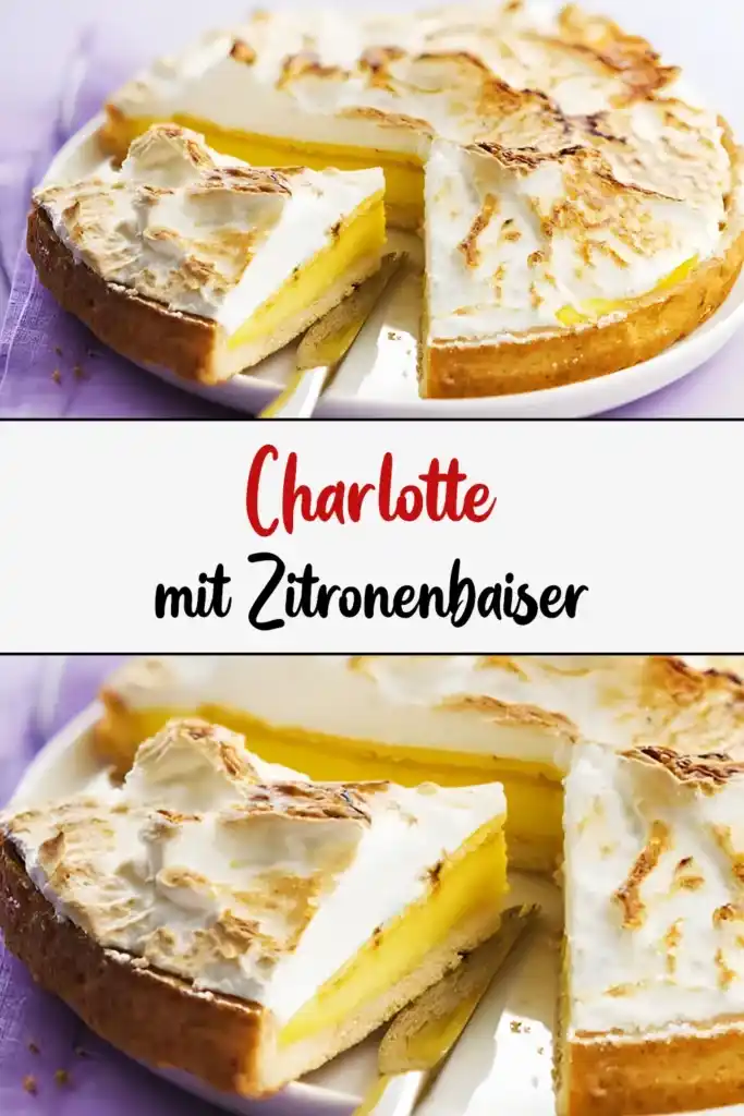 Charlotte mit Zitronenbaiser: Ein erfrischendes und leichtes Dessert 1 Charlotte mit Zitronenbaiser1