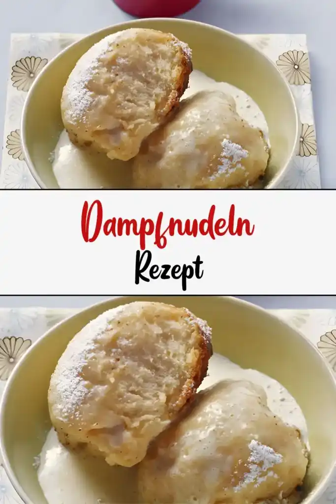 Dampfnudeln: Ein Einfaches und Leckeres Gericht 1 Dampfnudeln1