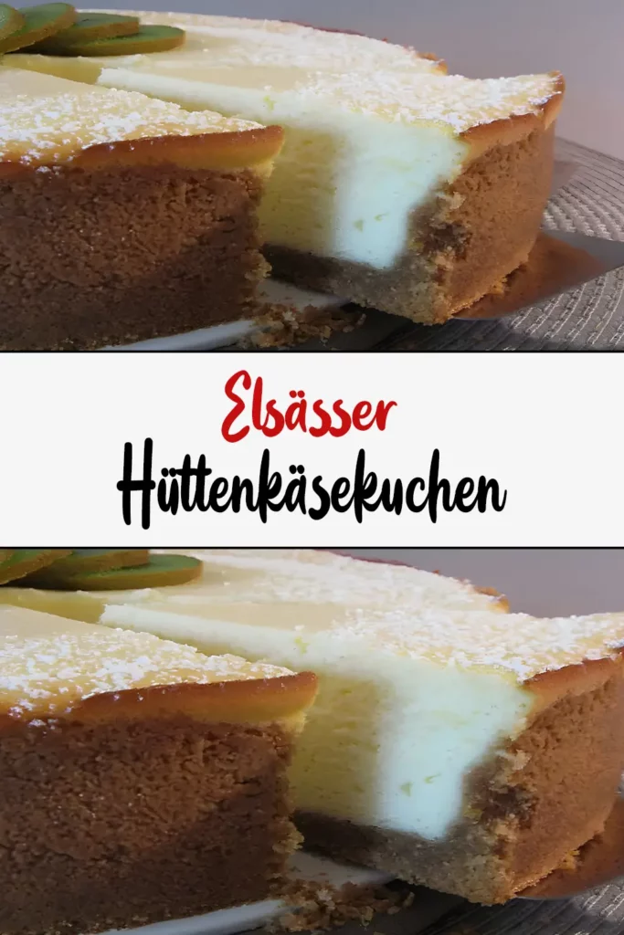 Elsässer Hüttenkäsekuchen: Ein kulinarischer Genuss aus dem Elsass