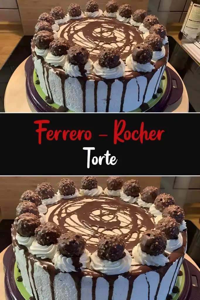 Ferrero Rocher Torte 1 Ferrero – Rocher – Torte