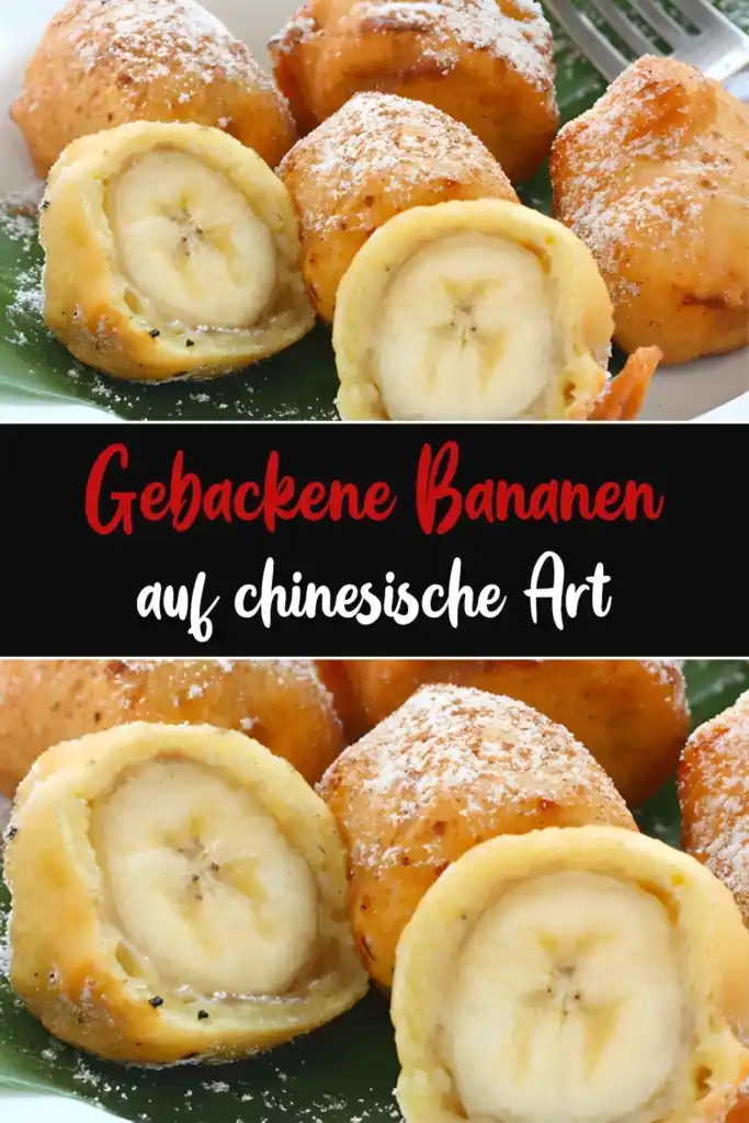 Gebackene Bananen auf chinesische Art 1 Gebackene Bananen auf chinesische Art
