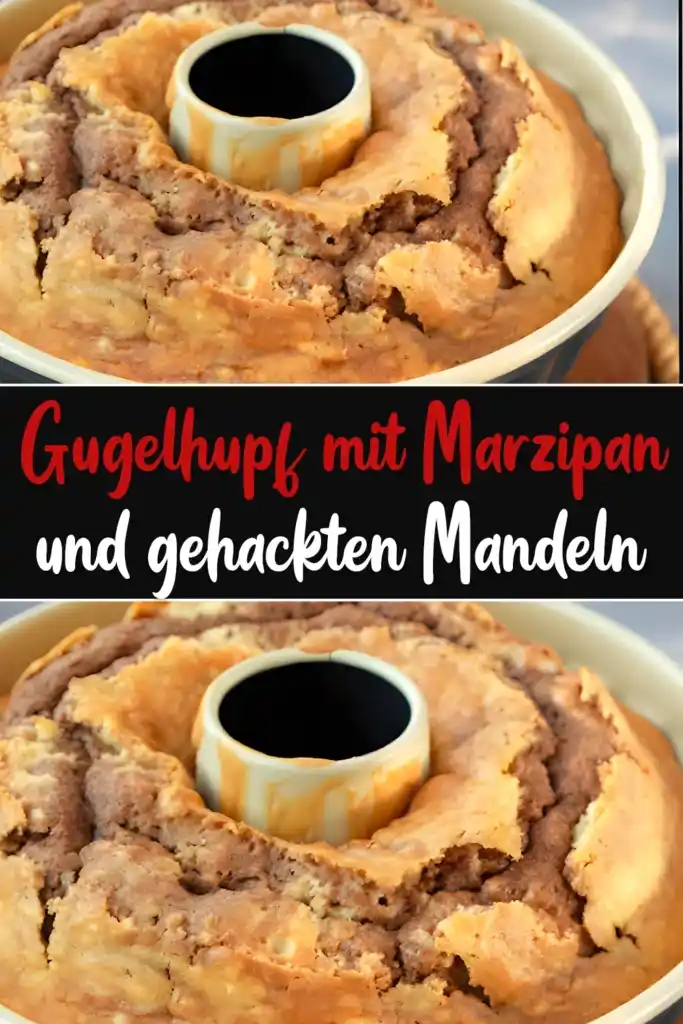 Gugelhupf mit Marzipan und gehackten Mandeln 1 Gugelhupf mit Marzipan und gehackten Mandeln
