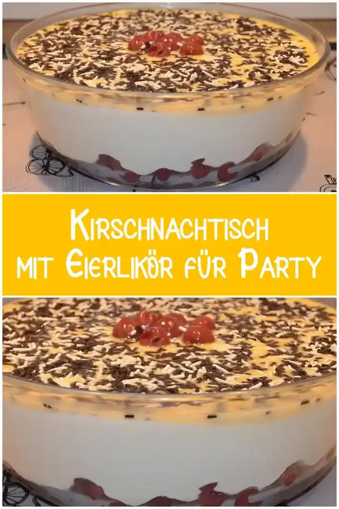 Kirschnachtisch mit Eierlikör für die Party 1 Kirschnachtisch mit Eierlikoer fuer Party
