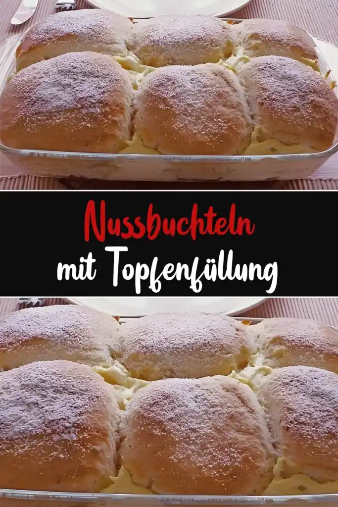 Nussbuchteln mit Topfenfüllung 1 Nussbuchteln mit Topfenfuellung