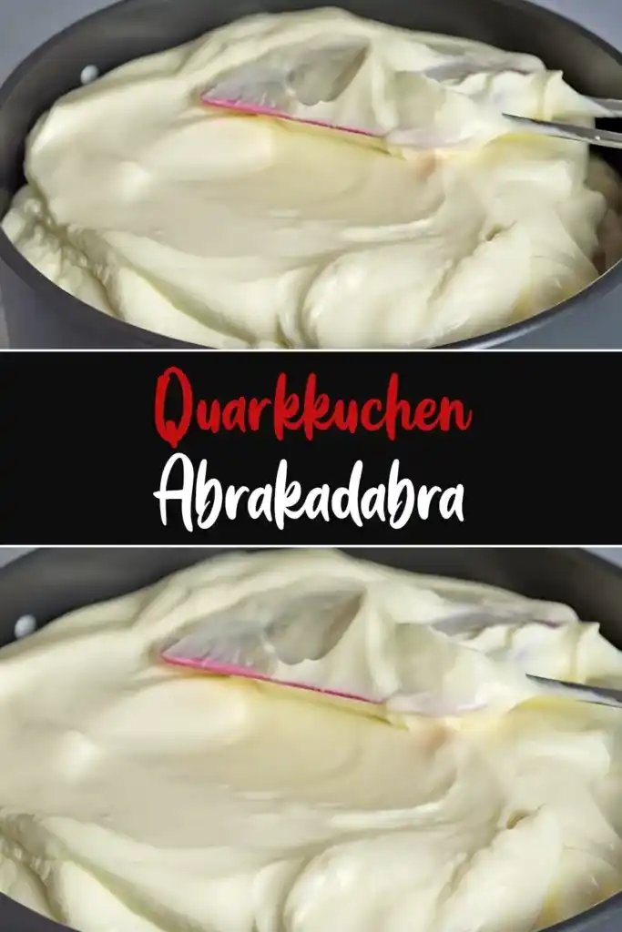 Quarkkuchen Abrakadabra 1 Quarkkuchen Abrakadabra
