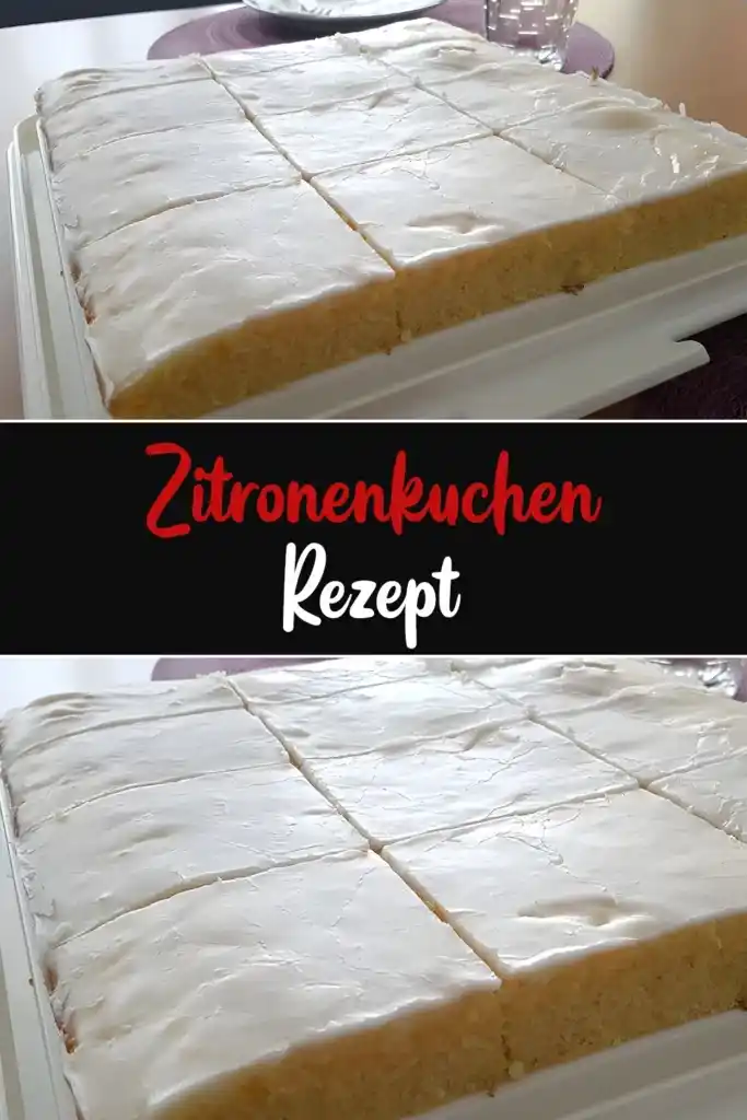 Saftig-leckerer Zitronenkuchen mit Zitronenglasur 1 Saftig-leckerer Zitronenkuchen mit Zitronenglasur