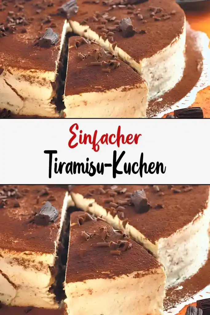 Einfacher Tiramisu-Kuchen: Eine köstliche Variation des Klassikers 1 Einfacher Tiramisu Kuchen1