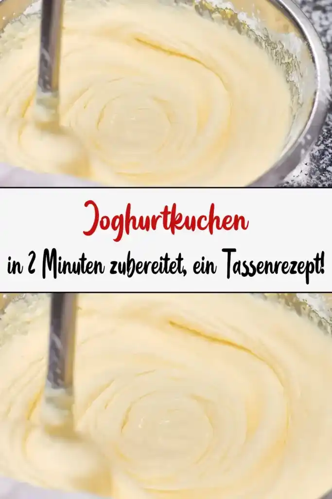 Schneller Joghurtkuchen in 2 Minuten, Ein Tassenrezept! 1 Joghurtkuchen in 2 Minuten zubereitet ein Tassenrezept 1