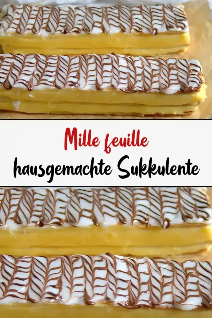 Mille-Feuille: Eine himmlische Versuchung zum Selbermachen 1 Mille feuille hausgemachte Sukkulente