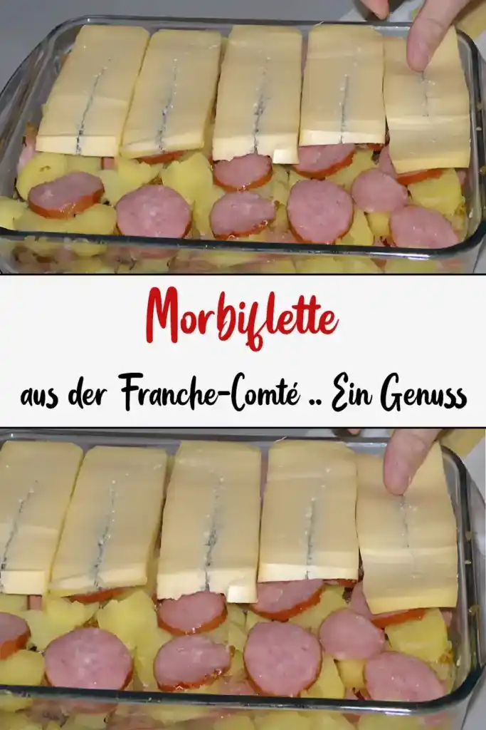 Morbiflette aus der Franche Comte . Ein Genuss1