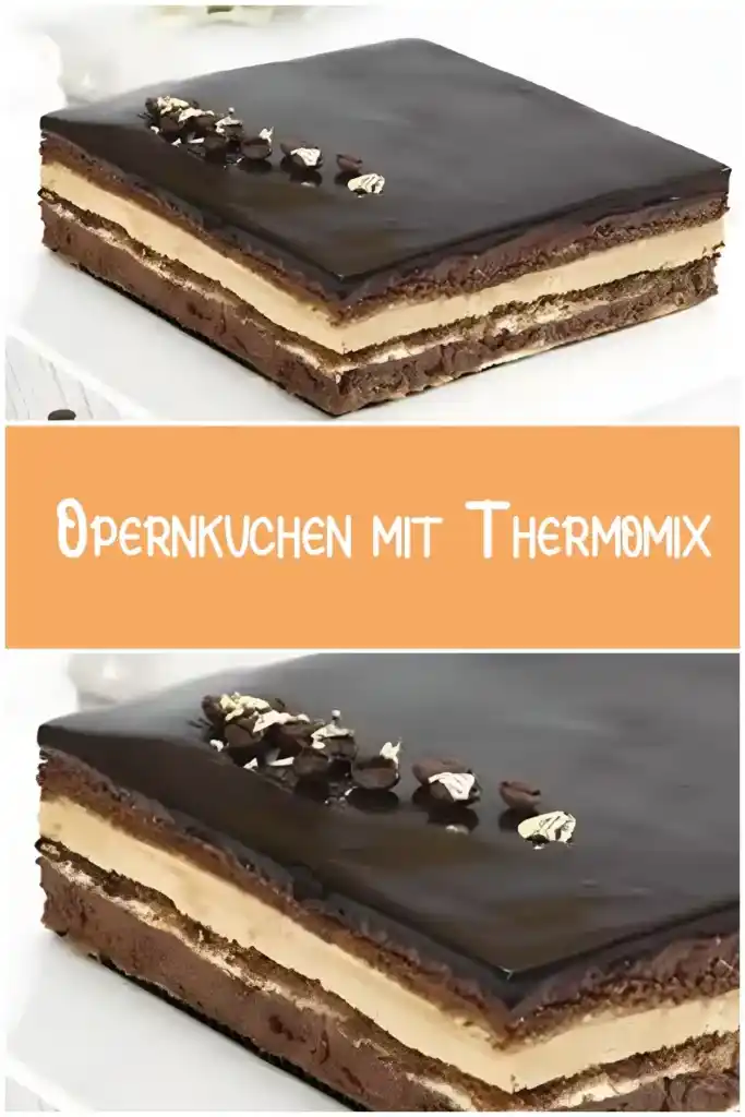 Opernkuchen mit Thermomix 1 Opernkuchen mit Thermomix