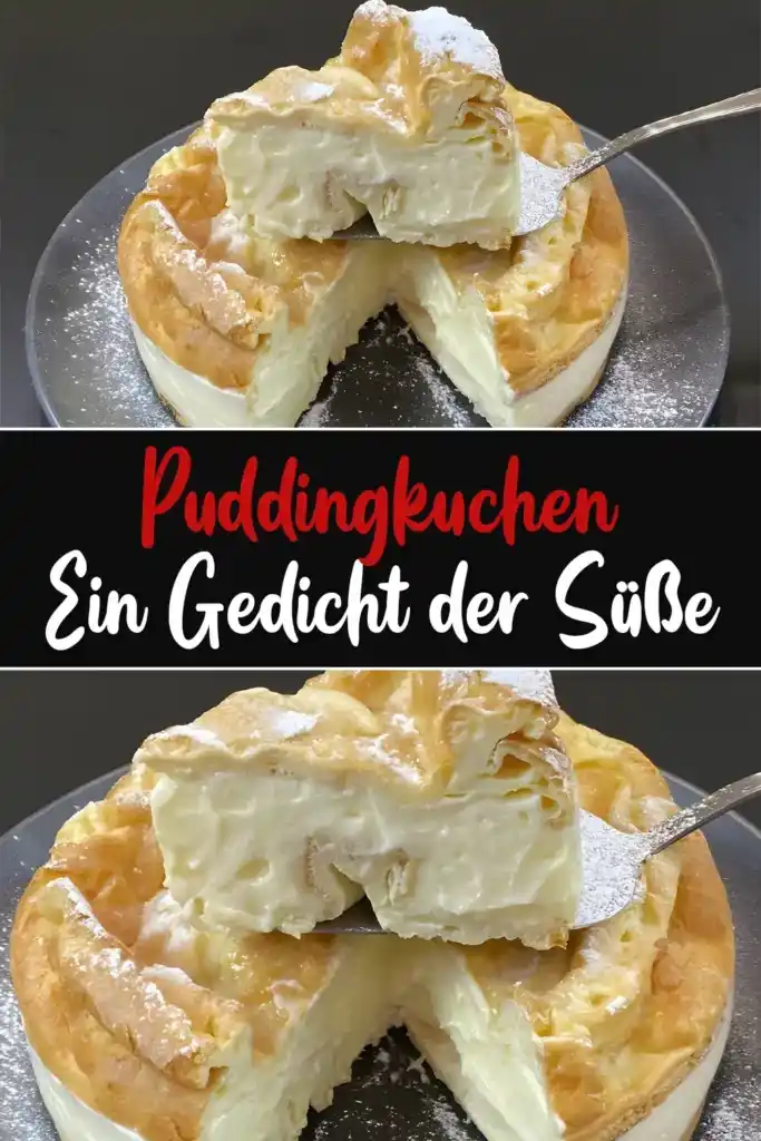 Puddingkuchen - Ein Gedicht der Süße 1 Puddingkuchen sowas von lecker