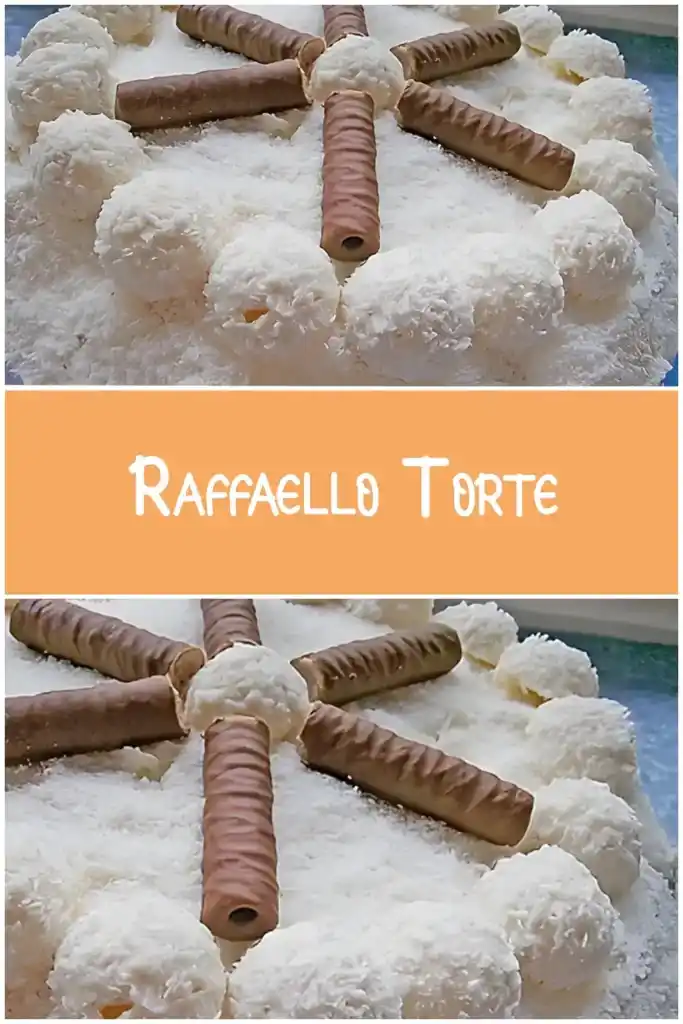Raffaello Torte 1 Raffaello Torte