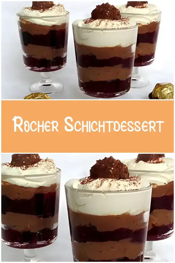 Rocher Schichtdessert 1 Rocher Schichtdessert