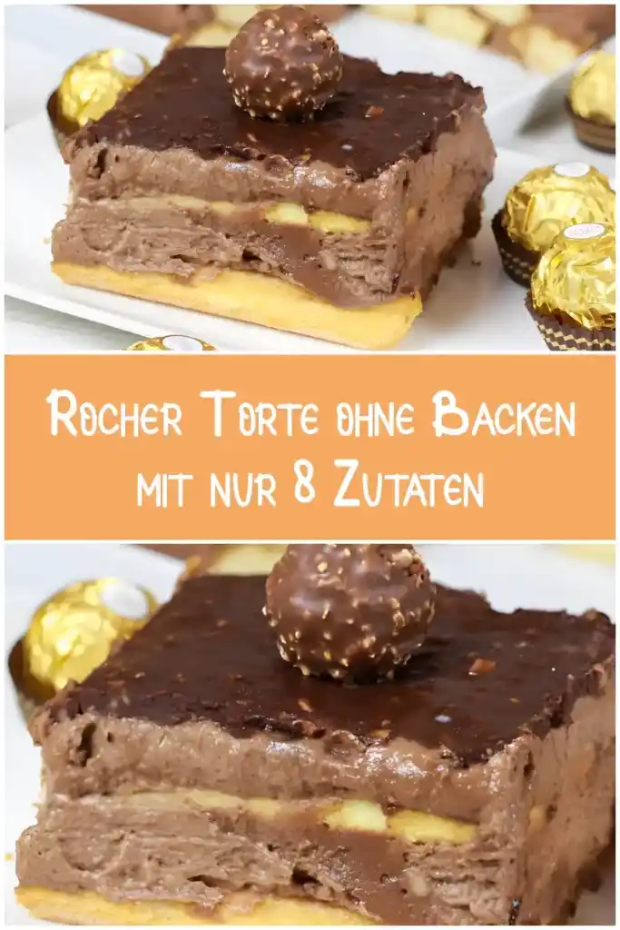 Rocher Torte ohne Backen mit nur 8 Zutaten 1 Rocher Torte ohne Backen mit nur 8 Zutaten