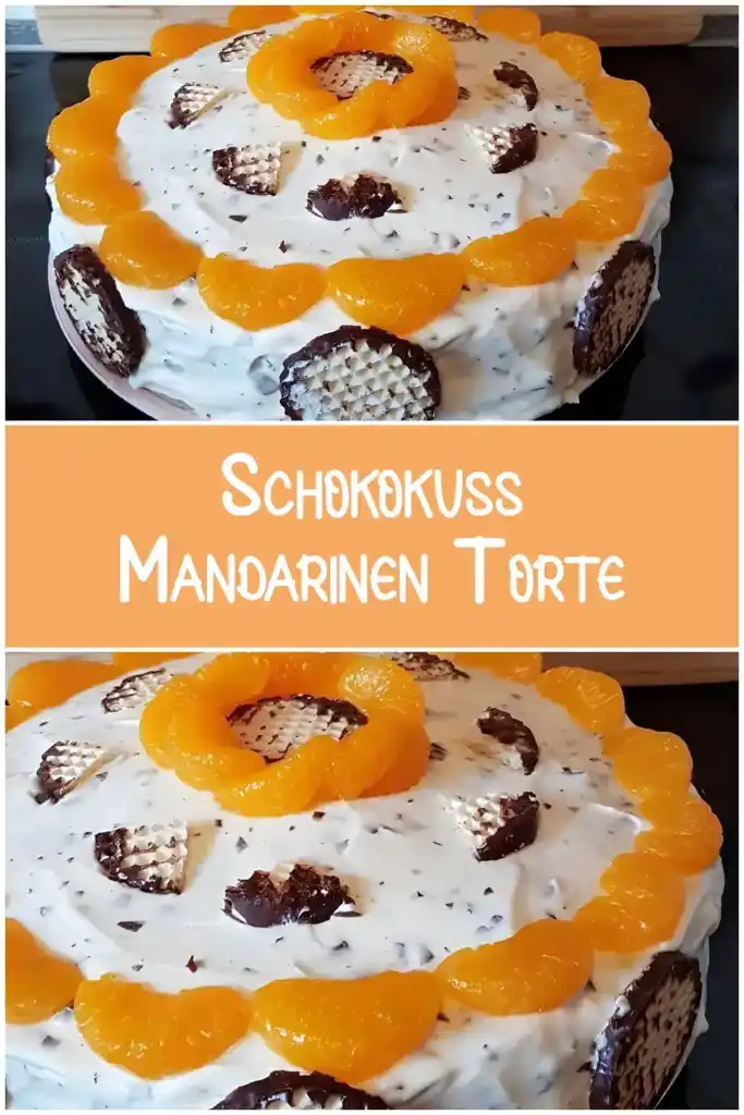 Schokokuss-Mandarinen Torte: Eine Köstliche Kreation 1 Schokokuss Mandarinen Torte