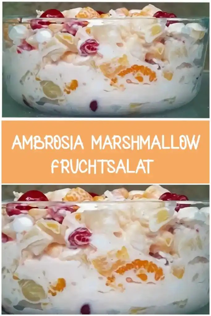 Ambrosia Marshmallow Fruchtsalat 1 ambrosia marshmallow fruchtsalat obstsalat