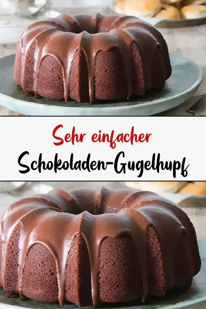 Sehr einfacher Schokoladen Gugelhupf1
