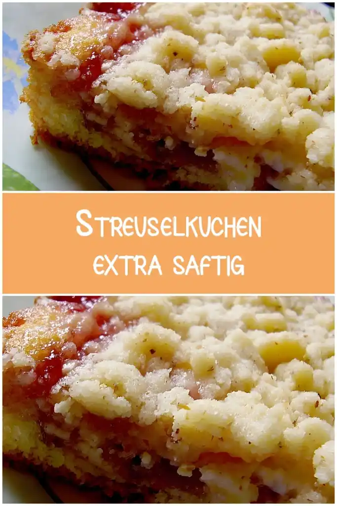 Streuselkuchen extra saftig