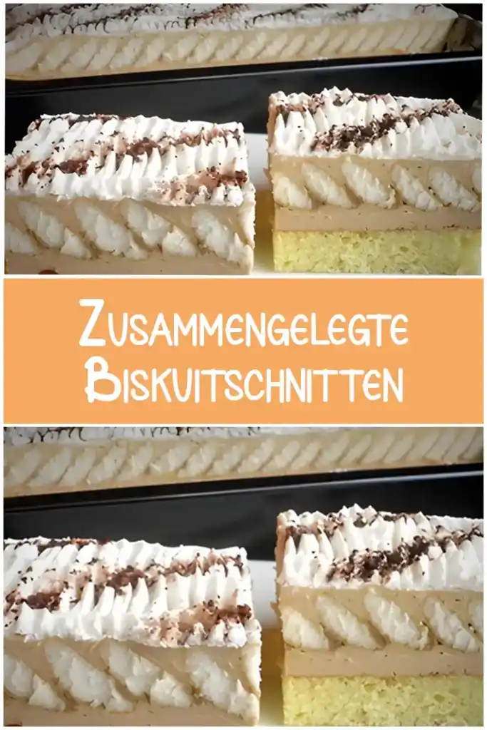 Zusammengelegte Biskuitschnitten 1 Zusammengelegte Biskuitschnitten