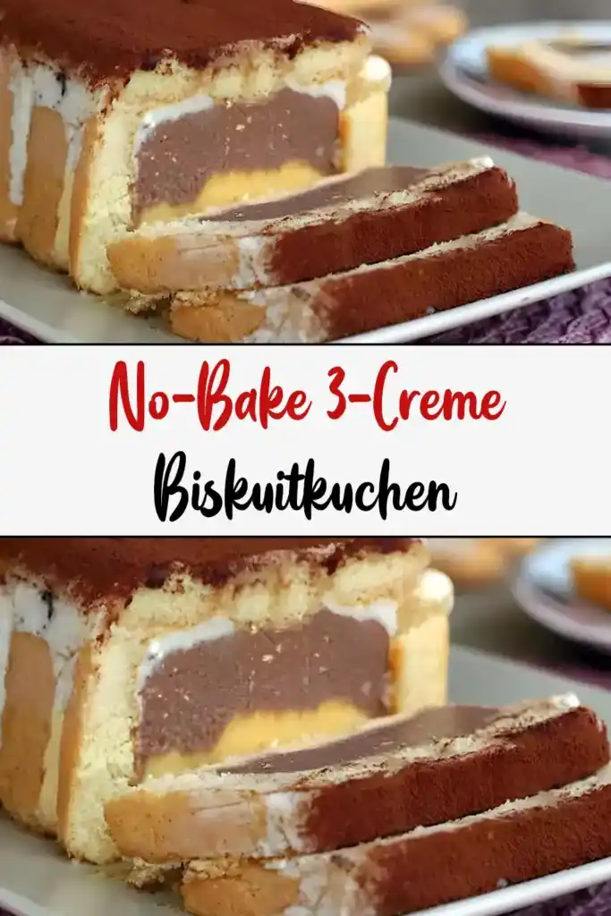 No-Bake 3-Creme Biskuitkuchen 1 No Bake 3 Creme Biskuitkuchen1