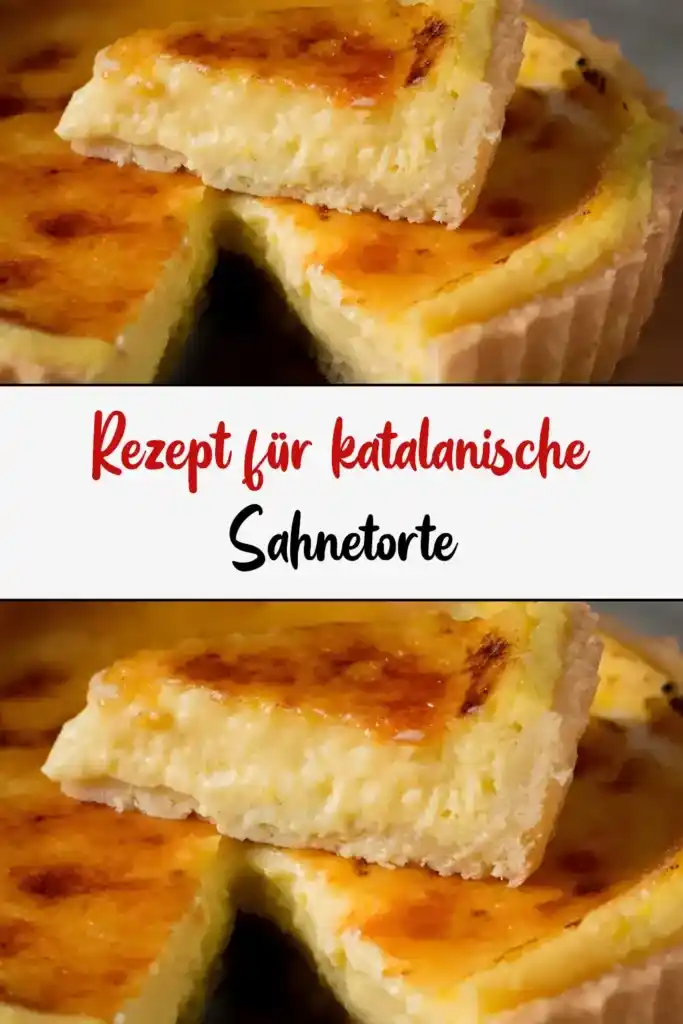 Rezept für katalanische Sahnetorte 1 Rezept fuer katalanische Sahnetorte1